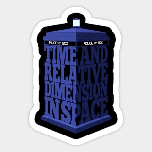 My type of TARDIS Sticker